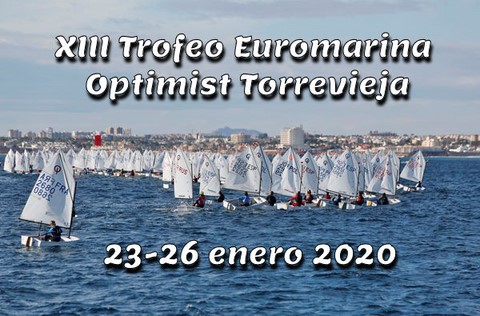 XIII Trofeo Euromarina Optimist Torrevieja